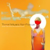 Music for Focus and Concentration - Lounge Tibetan