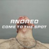Andreo - Come To The Spot (Original Mix)