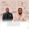 Max Gozo、Kwesta - Dreams (feat. Kwesta)
