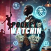 Kasino - Pocket Watchin (Explicit)