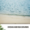 Solfeggio Frequencies 528Hz、Ocean Sounds Plus、Spa Treatment - Dreamland Serenade