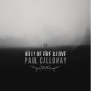 Paul Calloway、Jim Ankan Deka - Hills of Fire and Love