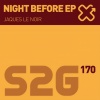 Jaques Le Noir - Night Before