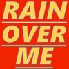 2013 Mlx - Rain over Me