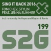 Fomichev、Stylin、Jenna Summer - Sing It Back 2016