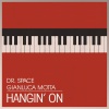 Dr. Space、Gianluca Motta - Hangin' On