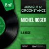 Michel Ramos、Michel Roger - Trois anges sont venus