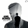 Abel Romez - Bad Boys Cry (Radio Edit)