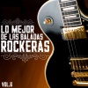 Vol. 6、Lo Mejor De Las Baladas Rockeras - I Don't Want To Know