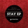 Protoxic、Siren、The Riberaz - Stay (LOBESTT Remix)