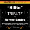Brava HitMakers - Hilito (In The Style Of Romeo Santos|Karaoke Version)