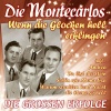 Die Monte Carlos - Wenn die Glocken hell erklingen