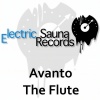 Avanto - The Flute (Original Mix)