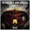 Activator、Ivan Carsten、Nikkita - Brutal
