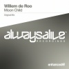 Willem de Roo - Moon Child (Original Mix)