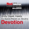 Andy Hawk、Nolita、Soulcry - Devotion (Andy Hawk Clubmix)