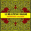 Giampaolo Galasso - Le relazioni umane