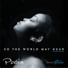 Portia - So the World May Hear