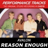 Avalon - Reason Enough (Performance Track In Key Of B/E)