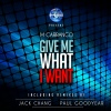 Manuel Carranco - Give Me What I Want (Original Extended Mix)