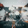 Jetlag Music、Jay Jenner - Let It Drop