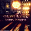 Gilbert Ramos - Solitary Thoughts (Original Mix)