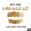 Krysta Youngs - Gold Grill BBQ (feat. Laganja Estranja & Melanie Fontana)