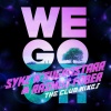 Rasmus Faber、Syke 'n' Sugarstarr - We Go Oh (Club Goes Oh Mix)