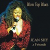 Jean Shy - Blow Top Blues (feat. The Climax Band Cologne)