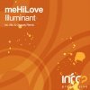 meHiLove - Illuminant (Original Mix)