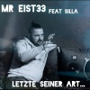 Mr. Eist33、Silla - Letzte seiner Art (Explicit)