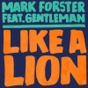 mark forster、Gentleman - Like a Lion (Polish Version)