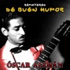Oscar Alemán - De buen humor (Remastered)
