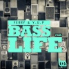 Ferry、Y.U.P - Bass For Life (Original Mix)