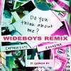 Captain Cuts、Georgia Ku、Zookëper - Do You Think About Me (Wideboys Remix)