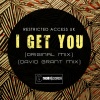 Restricted Access UK - I Get You (Original Mix)