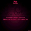 Sergey Silvertone、Anturage - Broken Bridges
