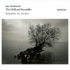 Jan Garbarek、The Hilliard Ensemble - Ov zarmanali (Ed. Garbarek & The Hilliard Ensemble)(Live in Bellinzona / 2014)