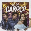 Anitta、Jetlag Music - Zé do caroço
