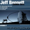 Jeff Bennett - Gamma Rays (Mini Mix)