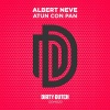 Albert Neve、Ambush - Atun Con Pan