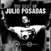 Julio Posadas - The Best of Julio Posadas (Remix)