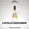 Lucille Hegamin - He May Be Your Man(But He Comes to See Me)[Take 1] (Original Mix)