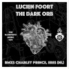 Lucien Foort - The Dark Orb (Original Mix)