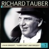Richard Tauber、Franz Lehár - Freunde, das Leben ist lebenswert