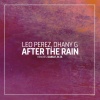 Leo Perez、Dhany G - After the Rain