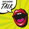 David Shannon - Talk