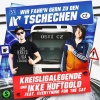 Ikke Hüftgold、Kreisligalegende、Everything for the Cat - Wir fahr'n gern zu den Tschechen (Explicit)
