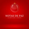 Oliver Luna、Rodrigo Muñoz、LOLA MASSEY - Notas de Paz[feat. Rodrigo Muñoz & Lola Massey] (Oliver Luna y Amigos)
