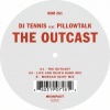 DJ Tennis、pillowtalk - The Outcast